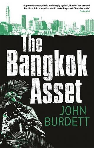 Book cover of Bangkok Asset by John Burdett