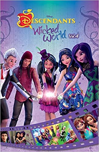 Book cover of Disney Descendants: Wicked World Cinestory Comic Vol. 4 by Walt Disney Company