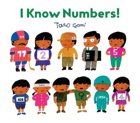 Book cover of I Know Numbers! by Taro Gomi