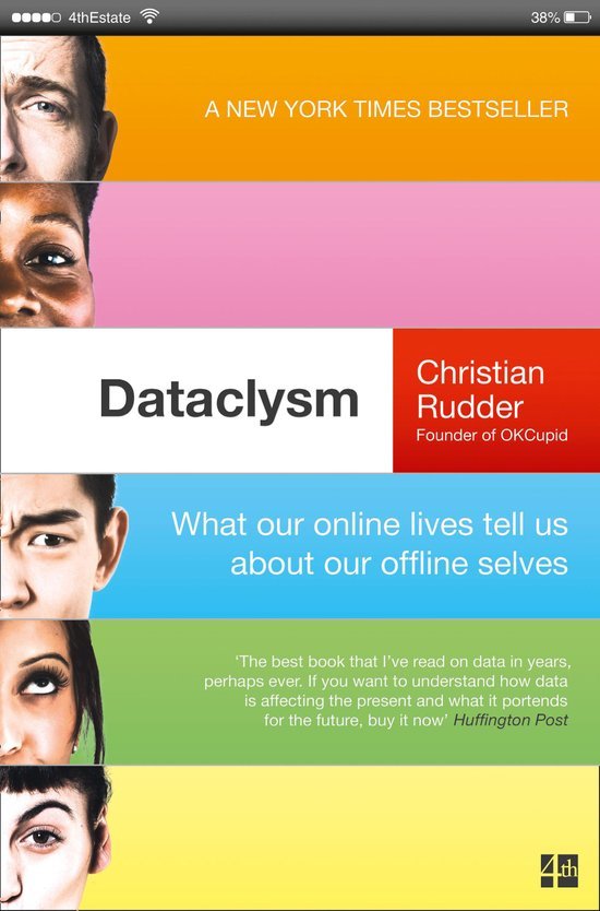 Book cover of Dataclysm: What Our Online Lives Tell Us About Our Offline Selves by Christian Rudder