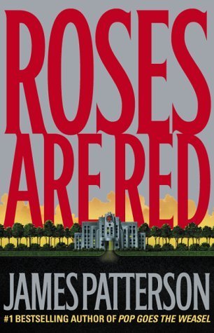 Book cover of Roses Are Red by James  Patterson