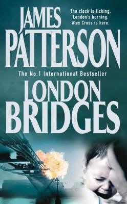 Book cover of London Bridges by James  Patterson