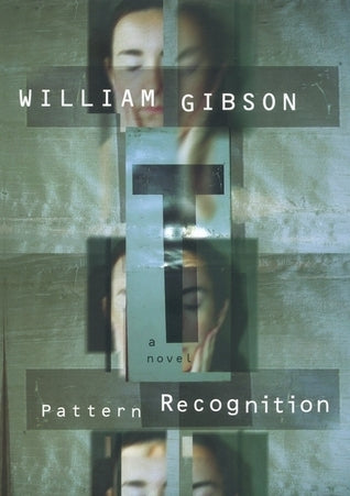 Book cover of Pattern Recognition by William Gibson