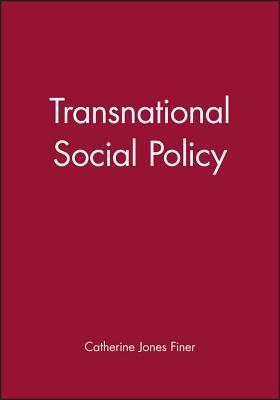Book cover of Transnational Social Policy by Catherine Jones Finer (Ed.)