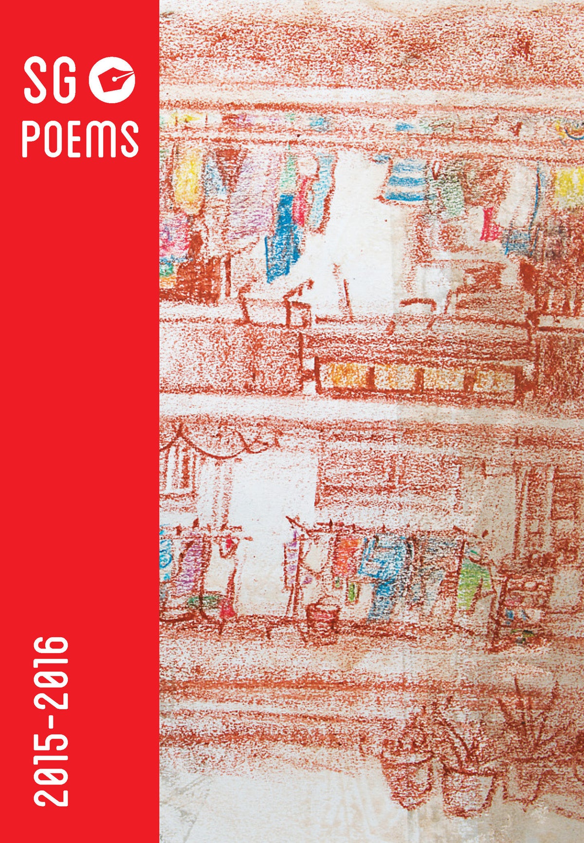 Book cover of SG Poems 2015-2016 by Eric Tinsay Valles (Ed.), Tan Chee Lay (Ed.), Ian Chung (Ed.), Ow Yeong Wai Kit (Ed.), Chow Teck Seng (Ed.), Azhar Ibrahim (Ed.), Krishnasamy Kanagalatha (Ed.)