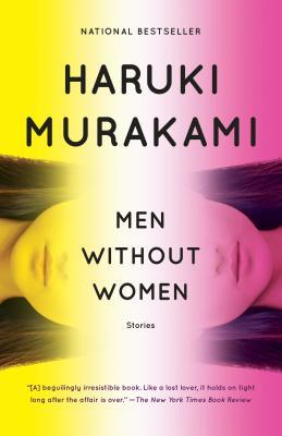 Book cover of Men Without Women by Haruki Murakami, Philip Gabriel (Trans.), Ted Goossen (Trans.)