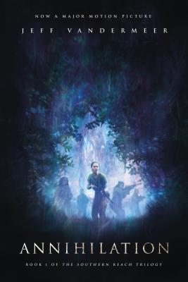 Book cover of Annihilation by Jeff VanderMeer