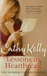Book cover of Lessons In Heartbreak by Cathy Kelly