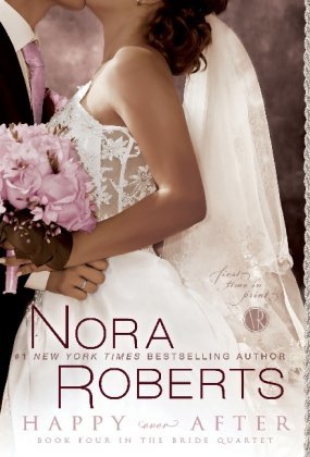 Book cover of Happy Ever After by Nora Roberts