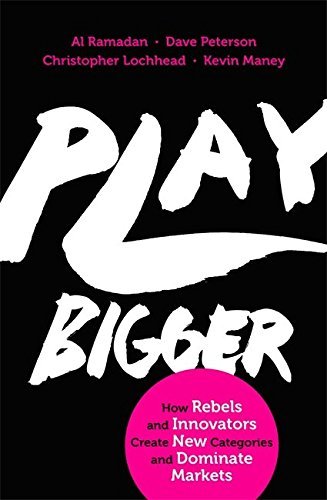 Book cover of Play Bigger by Unknown