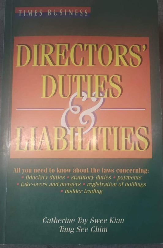 Book cover of Directors' Duties & Liabilities by Catherine Tay Swee Kian, Tang See Chim
