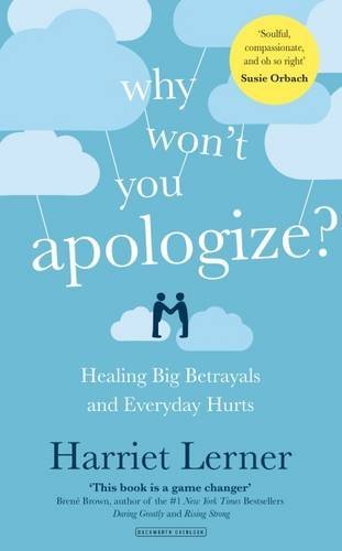 Book cover of Why Won't You Apologize? by Harriet Lerner