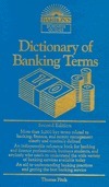 Book cover of Dictionary of Banking Terms by Irwin Kellner