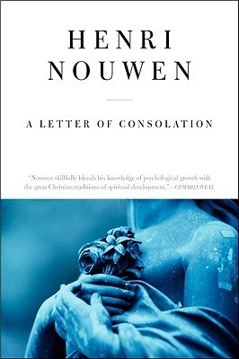 Book cover of A Letter Of Consolation by Henri J.M. Nouwen