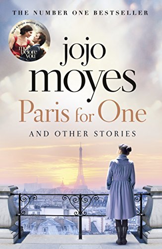 Book cover of Paris For One And Other Stories by Jojo Moyes