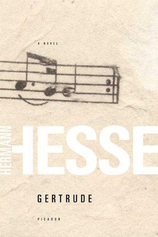 Book cover of Gertrude by Hermann Hesse, Hilda Rosner (Trans.)