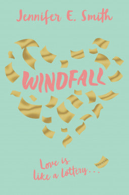 Book cover of Windfall by Jennifer E. Smith