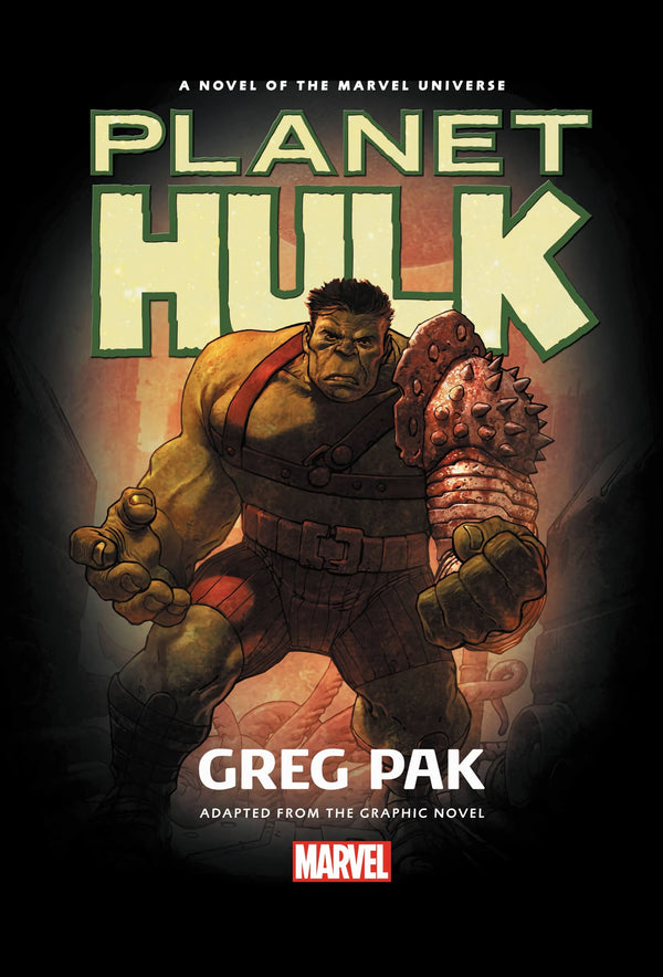 Book cover of Hulk: Planet Hulk by Greg Pak