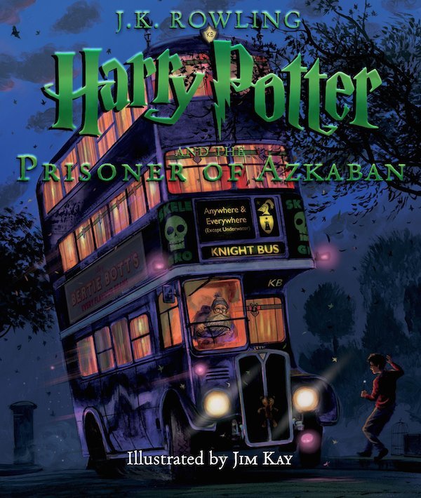 Book cover of Harry Potter And The Prisoner Of Azkaban by J.K. Rowling, Jim Kay (Illus.)