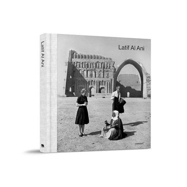 Book cover of Latif Al Ani by Morad Montazami, Tamara Chalabi