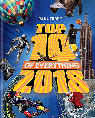 Book cover of Top 10 Of Everything 2018 by Paul    Terry