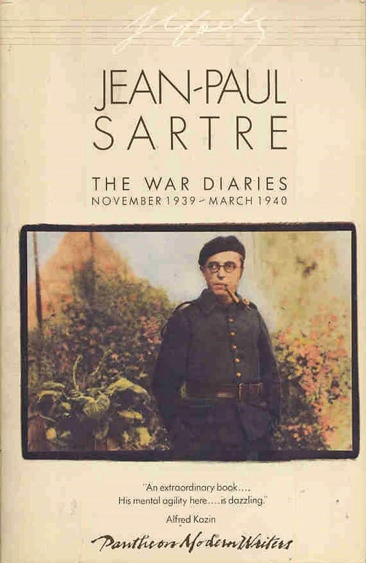 Book cover of The War Diaries: November 1939 - March 1940 by Jean-Paul Sartre, Quintin Hoare (Trans.)