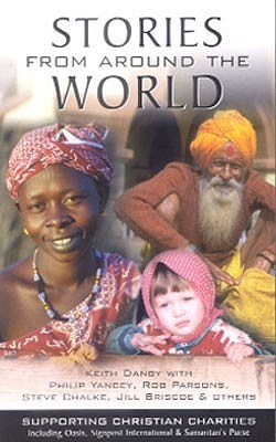 Book cover of Stories From Around The World: Supporting Christian Charities by Keith Danby