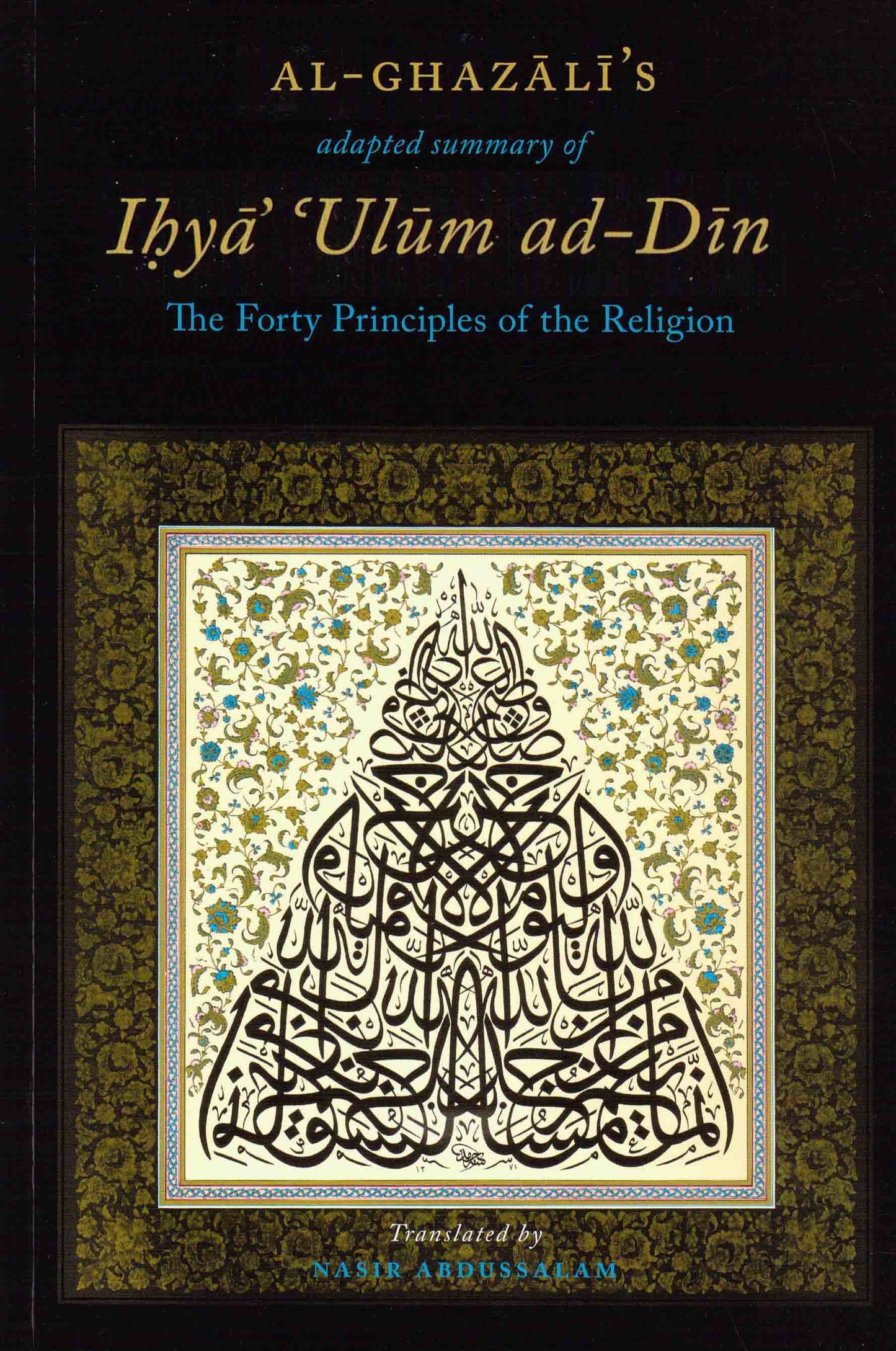 Book cover of Al-Ghazali's Adapted Summary Of Ihya Ulum Al-Din by Abu Hamid al-Ghazali