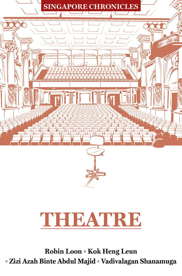 Book cover of Theatre by Robin Loon, Heng Leun Kok, Zizi Azah Abdul Majid, Vadivalagan Shanamuga