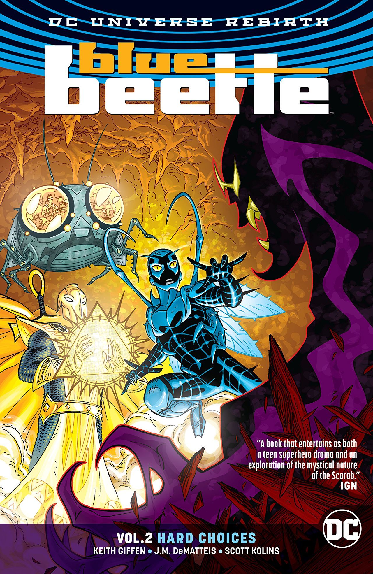 Book cover of Blue Beetle, Vol. 2: Hard Choices by Keith Giffen, Scott Kolins (Illus.)