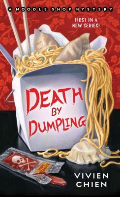 Book cover of Death By Dumpling by Vivien Chien