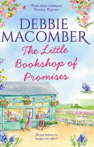 Book cover of The Little Bookshop of Promises by Debbie Macomber