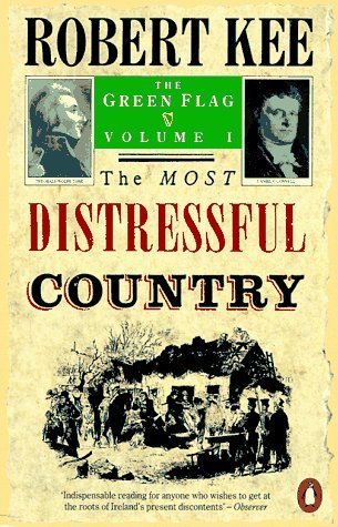 Book cover of The Most Distressful Country by Robert Kee