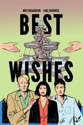 Book cover of Best Wishes by Mike Richardson, Paul Chadwick
