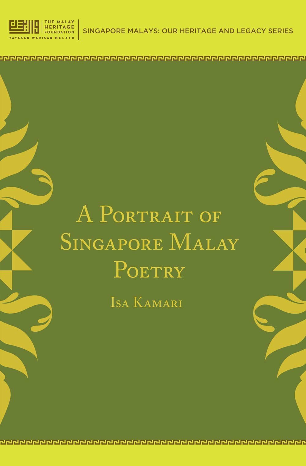 Book cover of A Portrait of Singapore Malay Poetry by Isa Kamari, Abdul Rahman (Trans.)