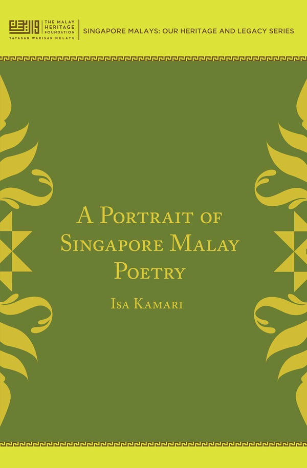 Book cover of A Portrait of Singapore Malay Poetry by Isa Kamari, Abdul Rahman (Trans.)