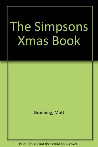 Book cover of The Simpsons Xmas Book by Matt Groening