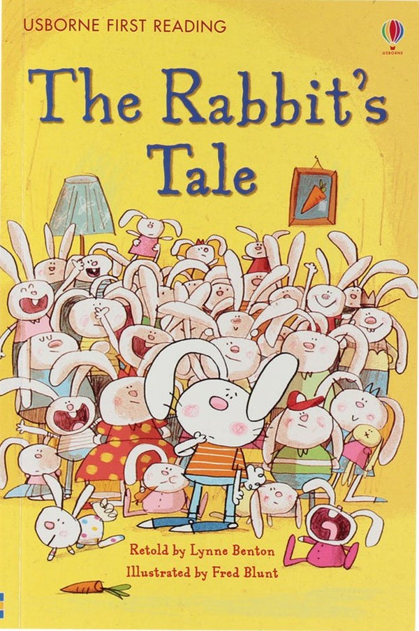 Book cover of The Rabbit's Tale by Lynne Benton (Retold by), Fred Blunt (Illus.)