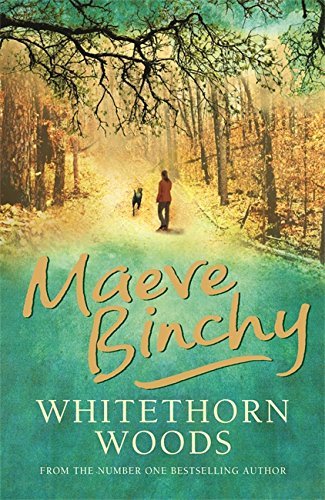 Book cover of Whitethorn Woods by Maeve Binchy