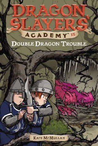 Book cover of Double Dragon Trouble by Kate McMullan, Bill Basso (Illus.)