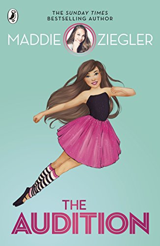 Book cover of The Audition by Maddie Ziegler