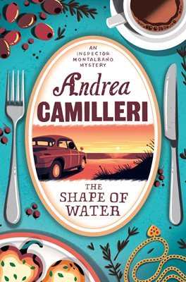 Book cover of The Shape of Water by Andrea Camilleri