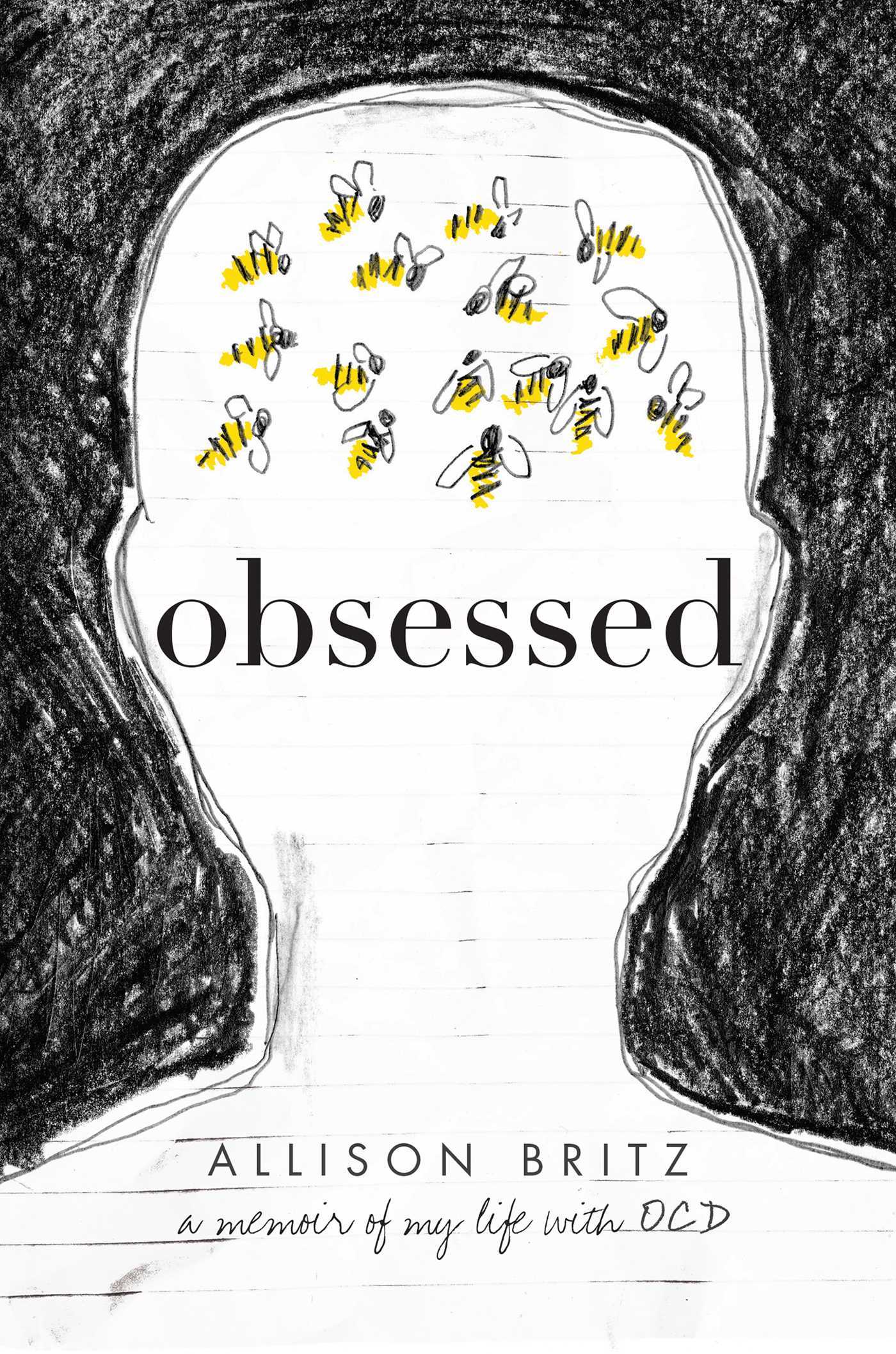 Book cover of Obsessed: A Memoir of My Life With OCD by Allison Britz