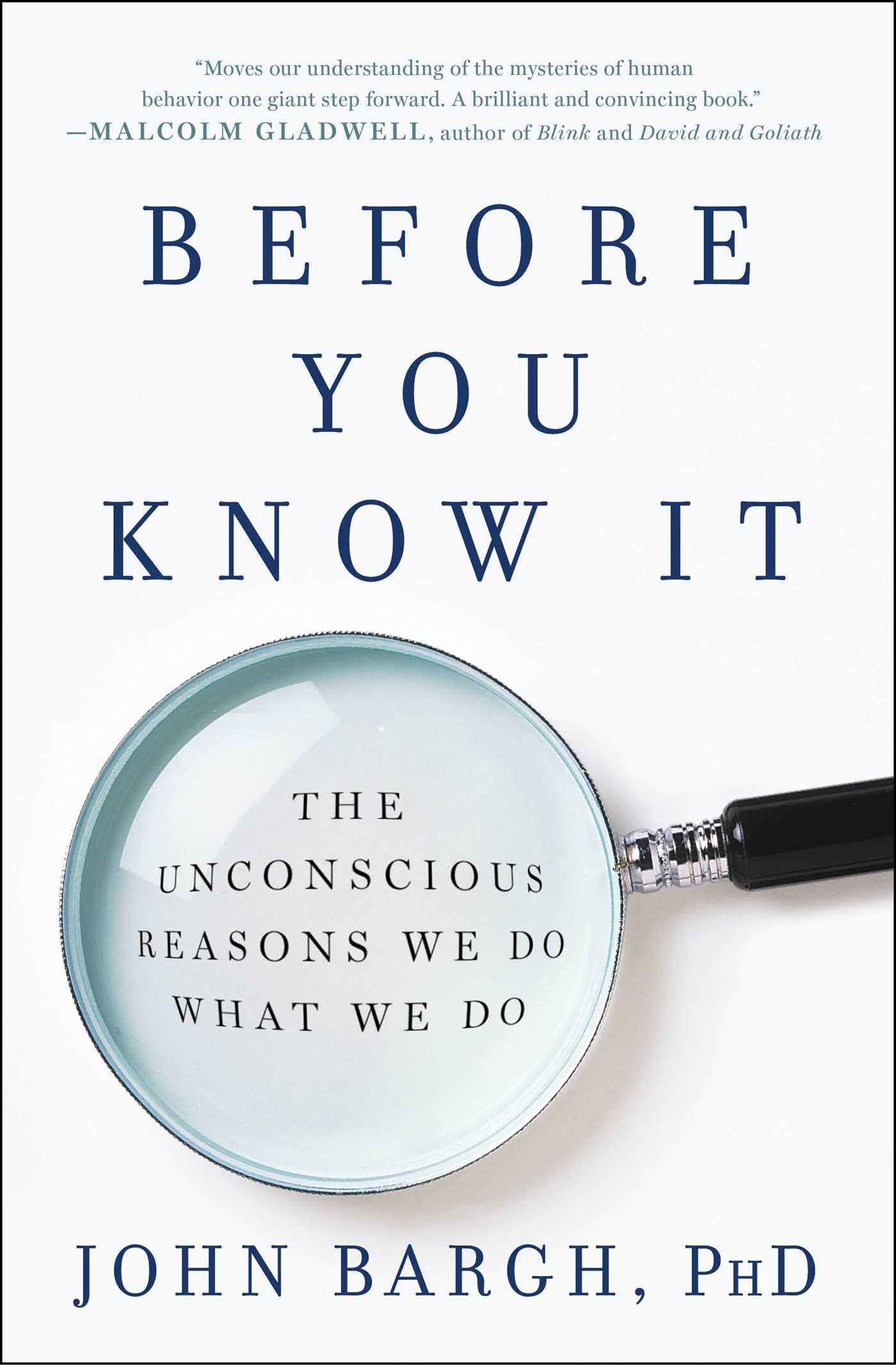 Book cover of Before You Know It: The Unconscious Reasons We Do What We Do by John A. Bargh