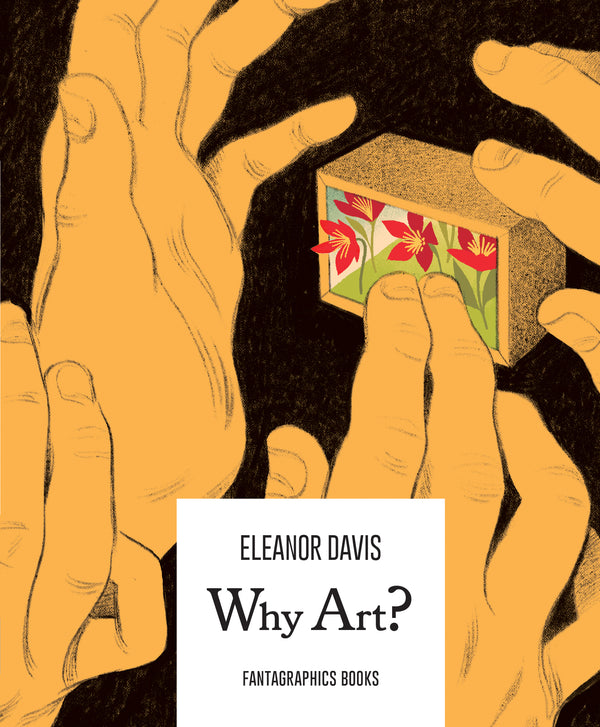Book cover of Why Art? by Eleanor Davis