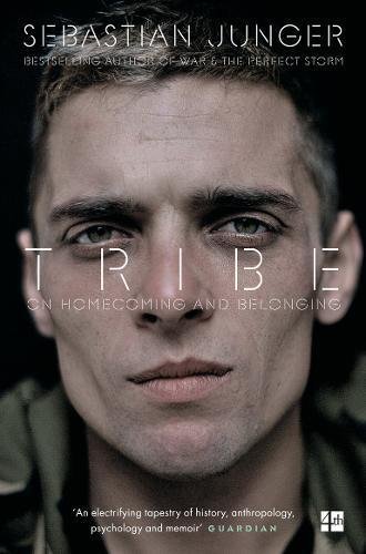 Book cover of Tribe On Homecoming & Belonging by Sebastian Junger