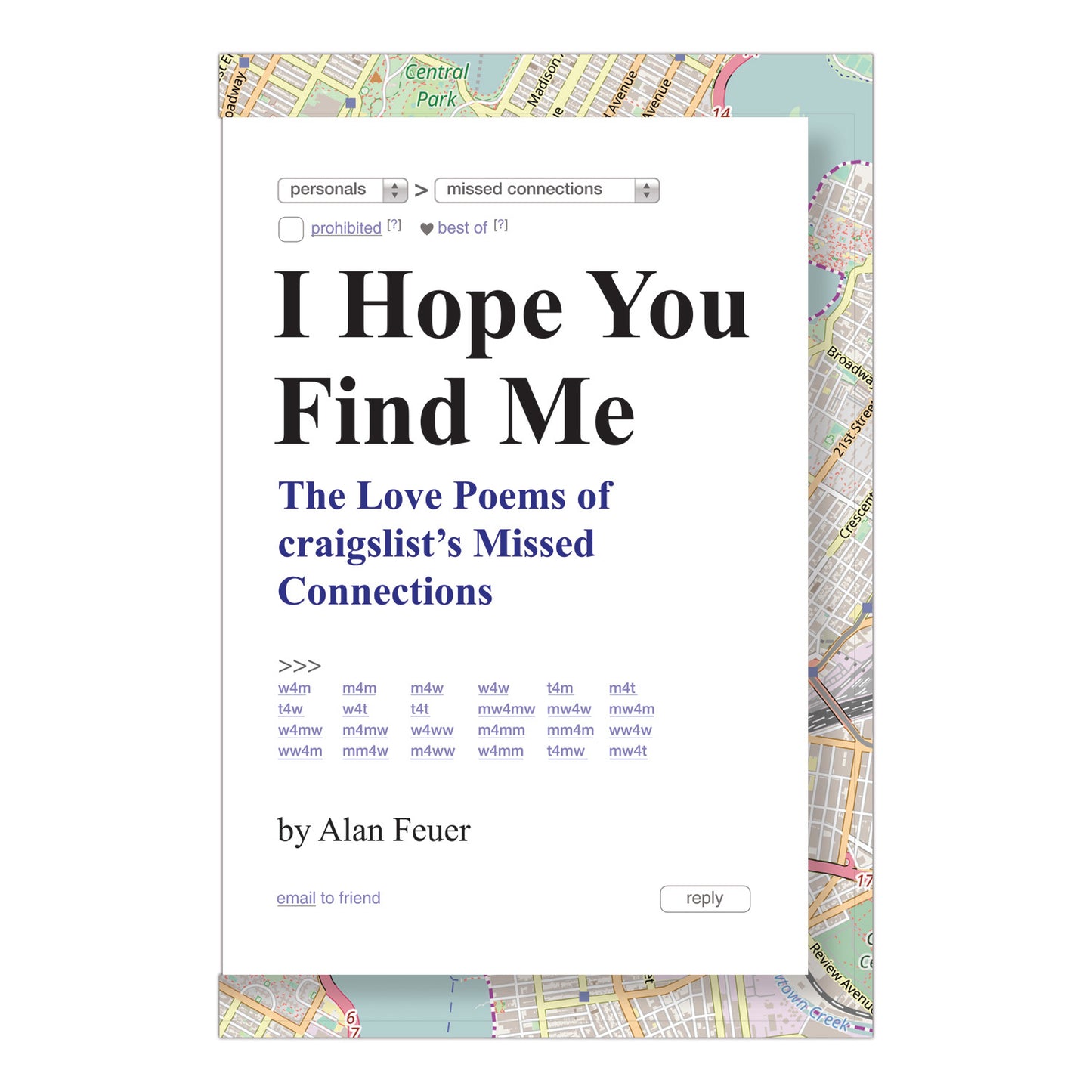 Book cover of I Hope You Find Me: The Love Poems of Craigslist's Missed Connections by Alan Feuer