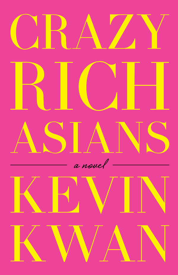 Book cover of Crazy Rich Asians by Kevin Kwan