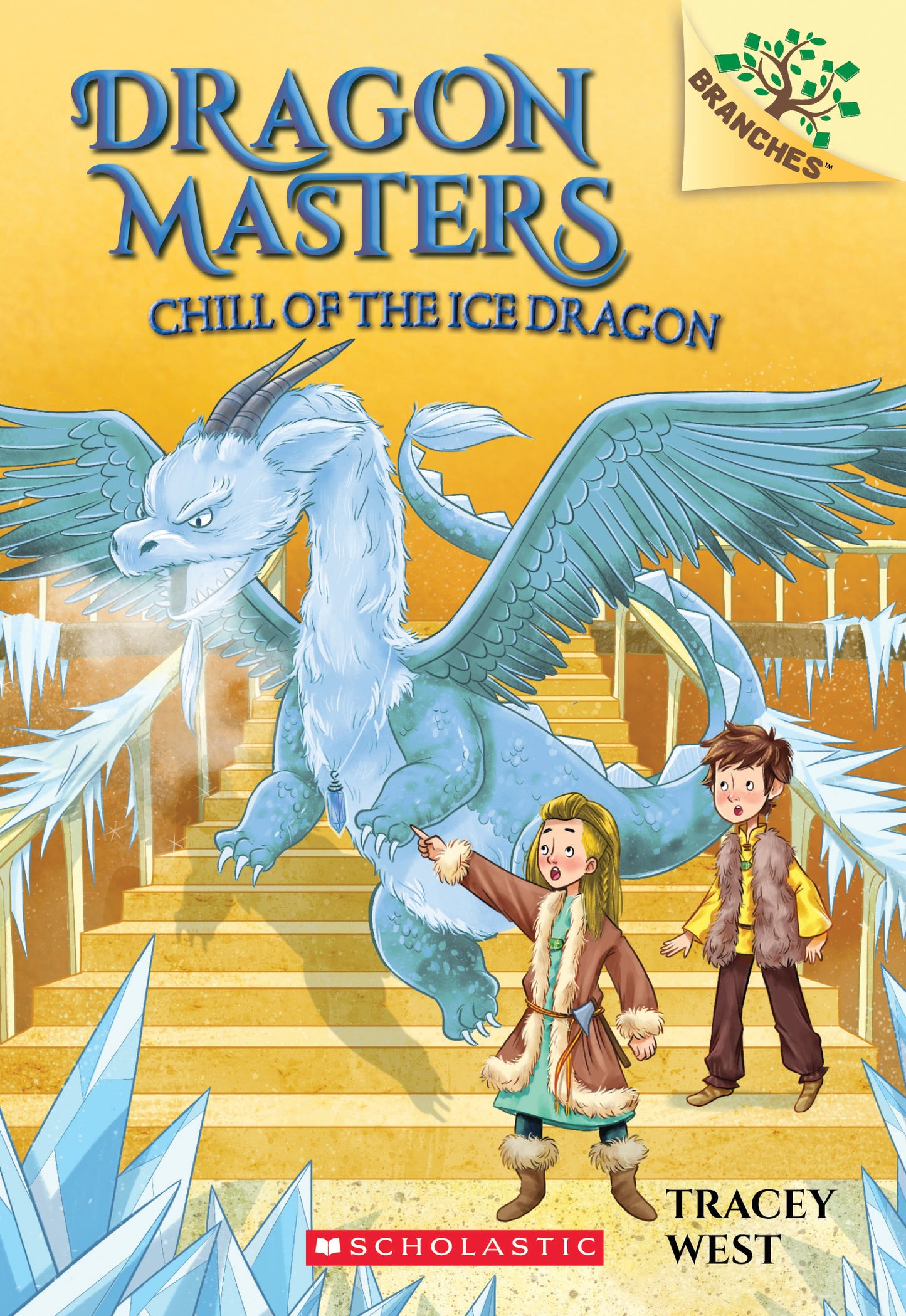 Book cover of Chill Of The Ice Dragon by Tracey West, Nina De Polonia (Illus.)