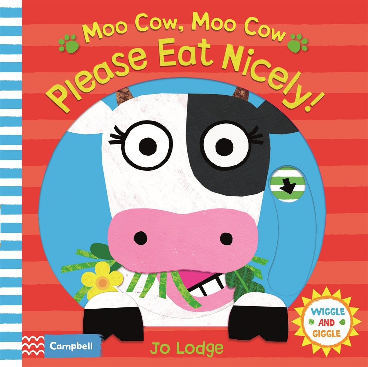 Book cover of Moo Cow, Moo Cow, Please Eat Nicely! by Jo Lodge